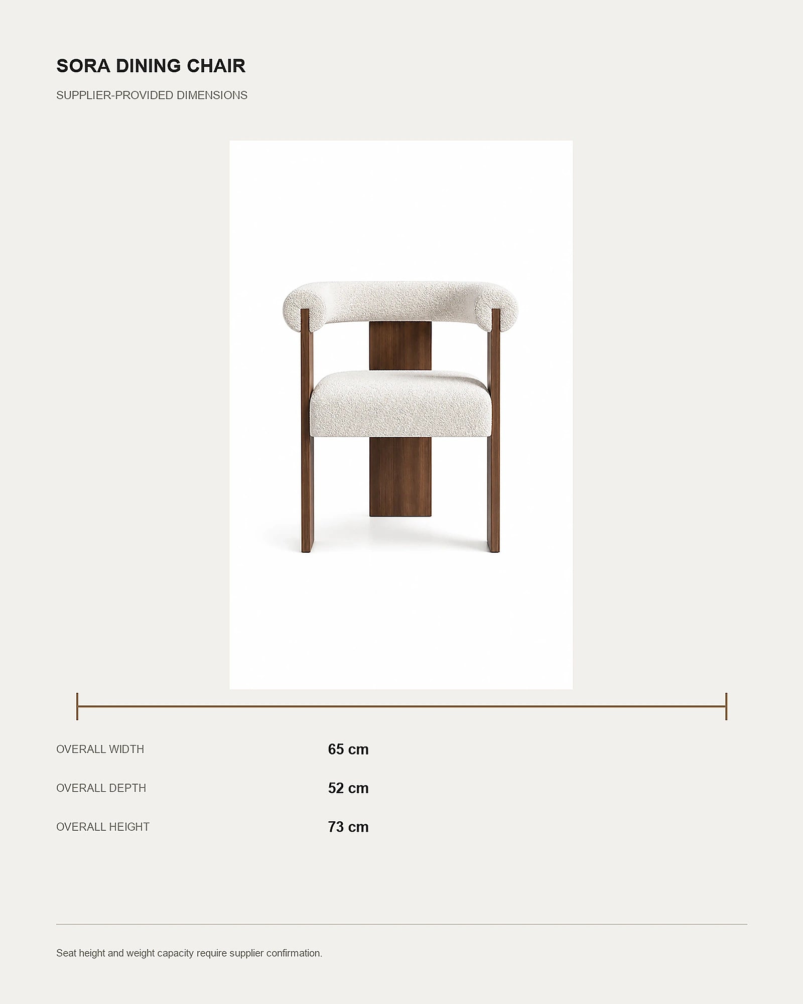 Sora dining chair dimensions: 65 by 52 by 73 centimetres